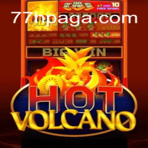 Exploring the Dynamic World of HotVolcano with the Thrill of 77H